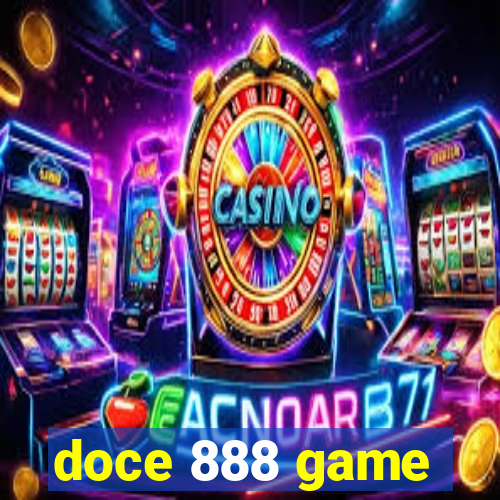 doce 888 game
